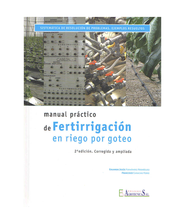 Manual Práctico De Fertirrigación En Riego Por Goteo 5196